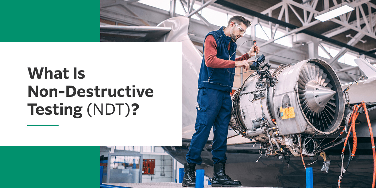 What is non destructive testing?