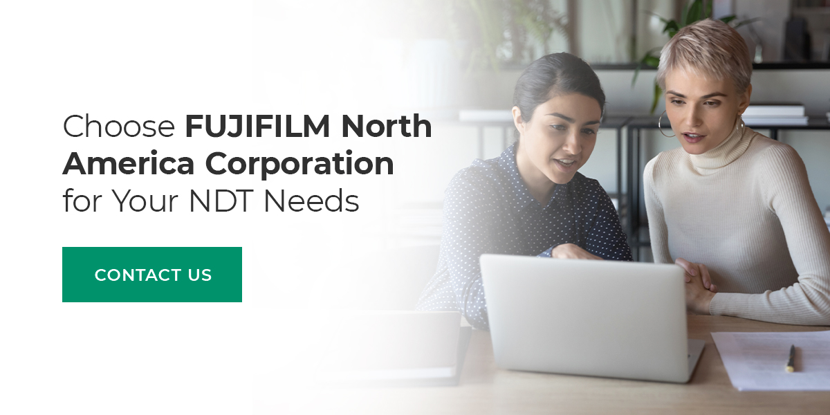 Choose Fujifilm North America Corporation for Your NDT Needs